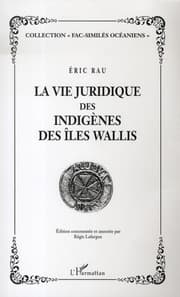 Cover von La vie juridique des indigènes des Iles Wallis