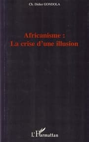 Cover von Africanisme: la crise d'une illusion