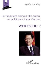 Cover von Le président chinois HU Jintao, sa politique et ses réseaux