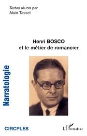 Cover von Henri Bosco et le métier de romancier