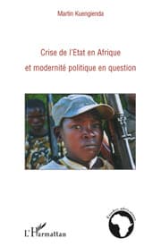 Cover von Crise de l'Etat en Afrique et modernité politique en question