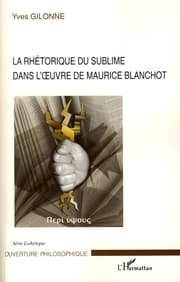 Cover von La rhétorique du sublime dans l'oeuvre de Maurice Blanchot