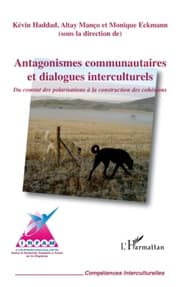 Cover von Antagonismes communautaires et dialogues interculturels