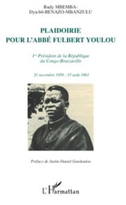 Cover von Plaidoirie pour l'Abbé Fulbert Youlou