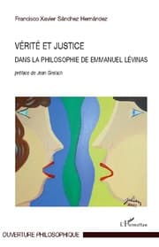 Cover von Vérité et justice dans la philosophie de Emmanuel Lévinas
