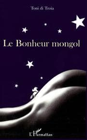 Cover von Le Bonheur mongol