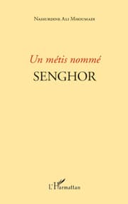 Cover von Un métis nommé Senghor