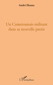 Cover von Un Camerounais militant dans sa nouvelle patrie