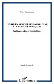 Cover von L'élite en Afrique subsaharienne et la langue française