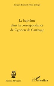 Cover von Le baptême dans la correspondance de Cyprien de Carthage
