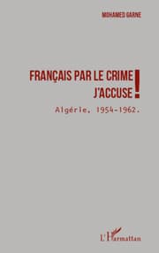 Cover von Français par le crime j'accuse !
