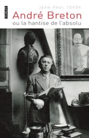 Cover von André Breton ou la hantise de l'absolu