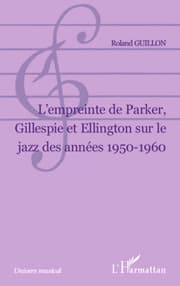 Cover von L Empreinte de Parker, Gillespie et Ellington sur le jazz des années 1950-1960
