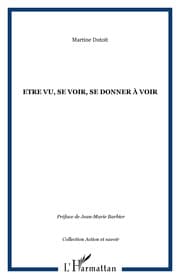 Cover von Etre vu, se voir, se donner à voir