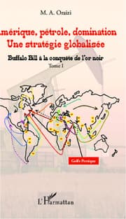 Cover von Amérique, pétrole, domination : une stratégie globalisée (T.1)