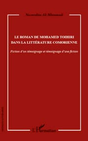 Cover von Le roman de Mohamed Toihiri dans la littérature comorienne
