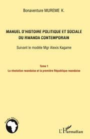 Cover von Manuel d'histoire politique et sociale du Rwanda contemporain (Tome 1)