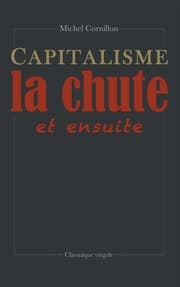 Cover von Capitalisme, la chute et ensuite