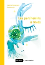 Cover von Les parchemins à rêves