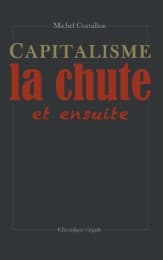 Cover von Capitalisme, la chute et ensuite