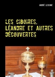 Cover von Les ciboires, Léandre et autres découvertes