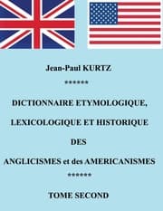 Cover von Dictionnaire Etymologique des Anglicismes et des Américanismes