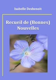 Cover von Recueil de (Bonnes) Nouvelles