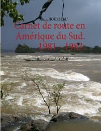 Cover von Carnet de route en Amérique du Sud.1981 - 1983.