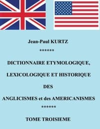 Cover von Dictionnaire Etymologique des Aglicismes et des Américanismes