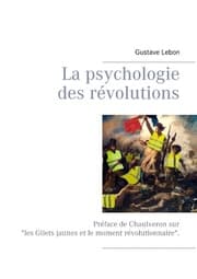 Cover von La psychologie des révolutions