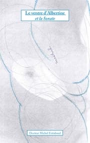 Cover von Le Ventre d'Albertine et la Sonate