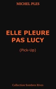Cover von Elle pleure pas Lucy