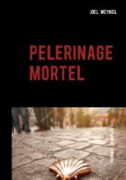 Cover von pèlerinage mortel