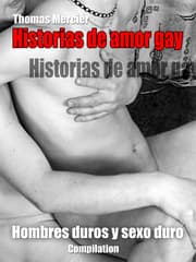 Cover von Hombres duros y sexo duro - Romance gay