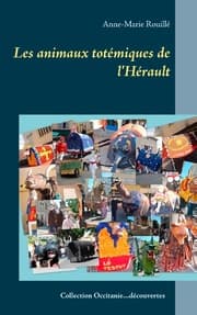 Cover von Les animaux totémiques de l'Hérault