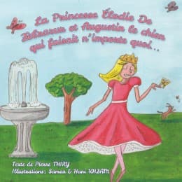 Cover von La Princesse Élodie de Zèbrazur et Augustin le chien qui faisait n'importe quoi