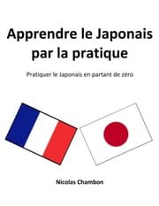 Cover von Apprendre le Japonais par la pratique