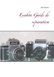 Cover von Exakta Guide de réparation