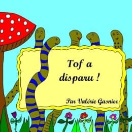 Cover von Tof a disparu !