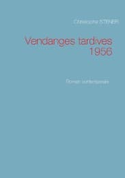 Cover von Vendanges tardives 1956