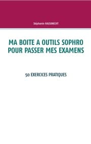 Cover von Ma boite à outils sophro pour passer mes examens
