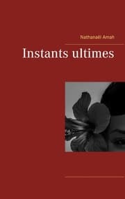 Cover von Instants ultimes