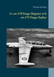 Cover von Le cm-170 Fouga Magister et le cm-175 Fouga Zephyr