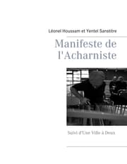 Cover von Manifeste de l'Acharniste