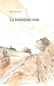 Cover von La troisième voie
