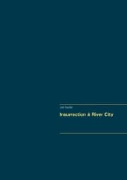 Cover von Insurrection à River City