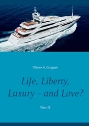 Cover von Life, Liberty, Luxury - and Love? Part II