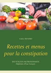 Cover von Recettes et menus pour la constipation