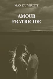 Cover von Amour fratricide