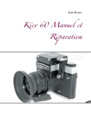 Cover von Kiev 60 Manuel et Rèparation